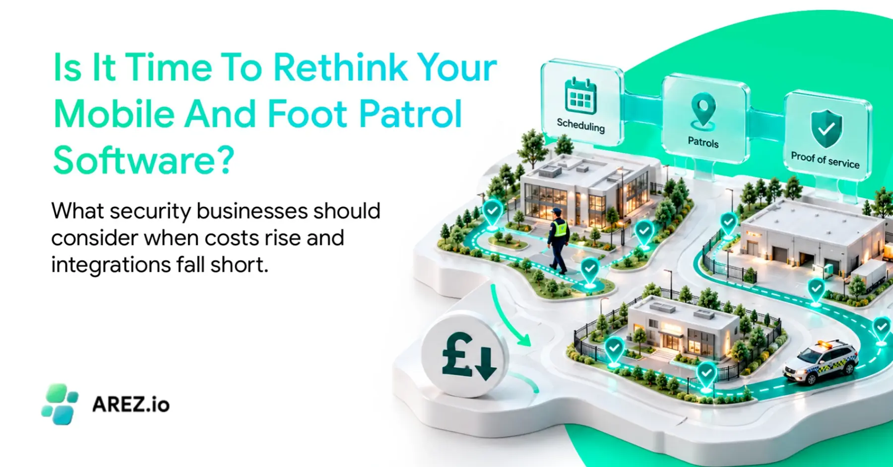 Is it time to rethink your mobile and foot patrol software?