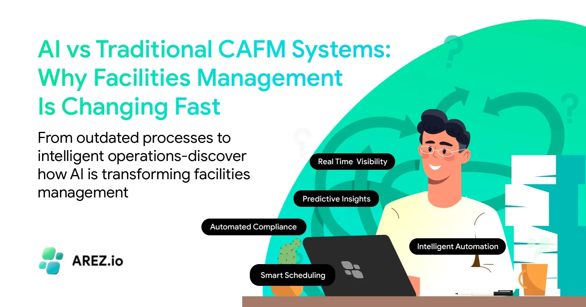 AI vs Traditional CAFM Systems: Why Facilities Management Is Changing Fast