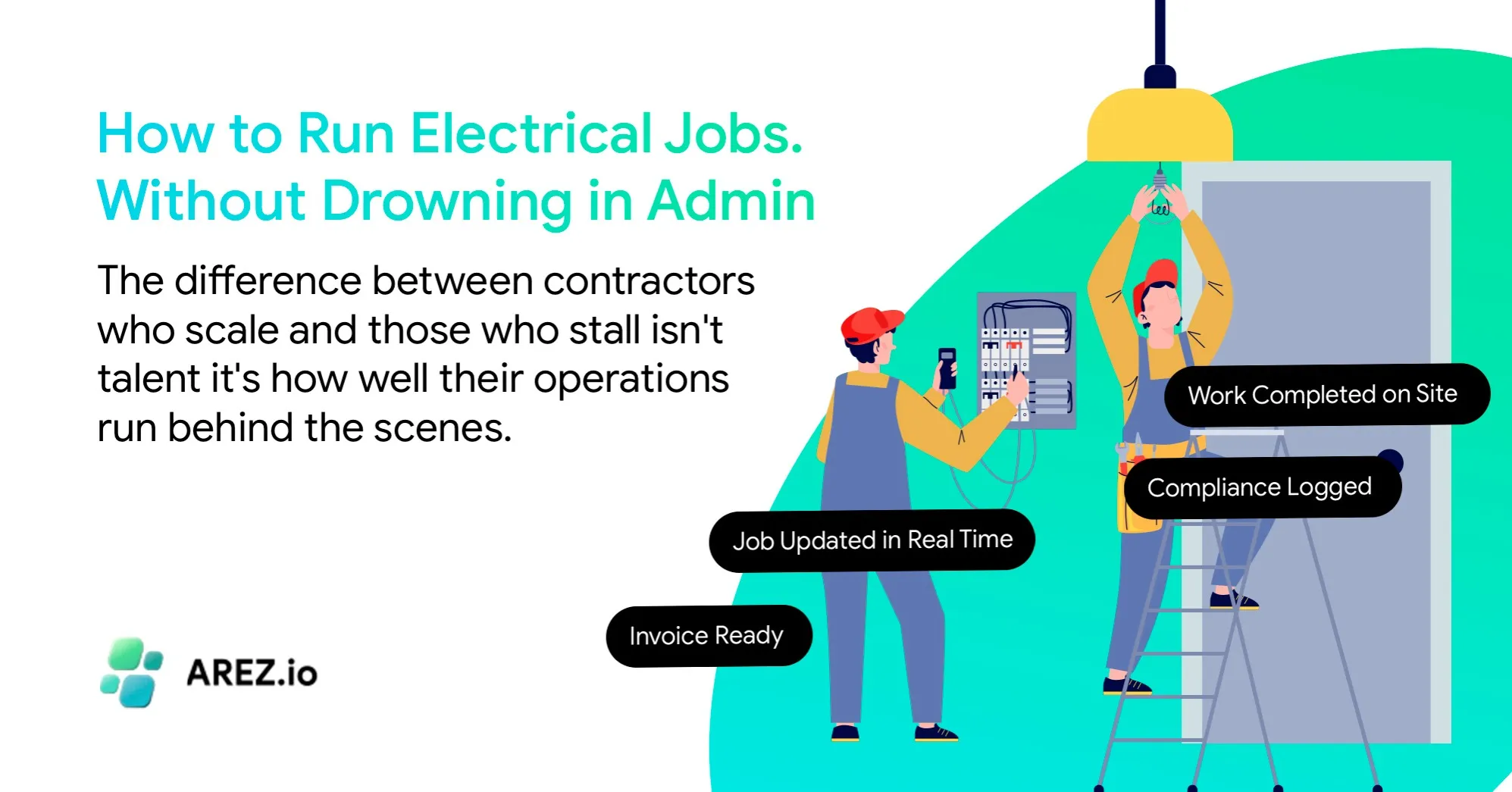 How to Run Electrical Jobs Without Drowning in Admin